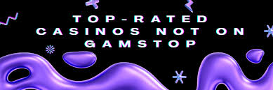 Exploring UK Casinos Not on Gamstop A Comprehensive Guide